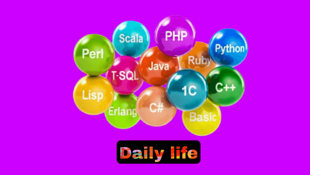 daily life programming language
